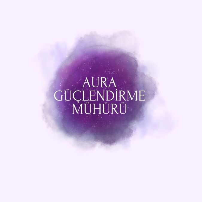 Aura Güçlendirme Mühürü - 