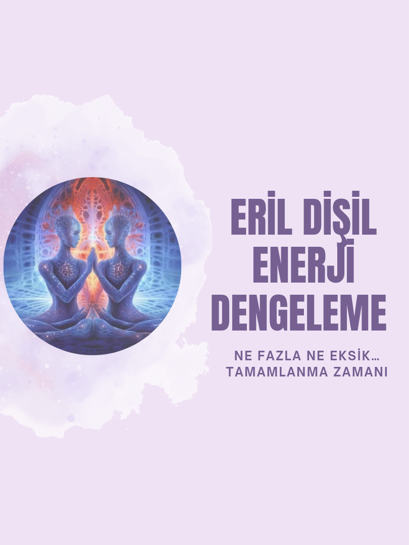 Eril Dişil Enerji Dengeleme - 1
