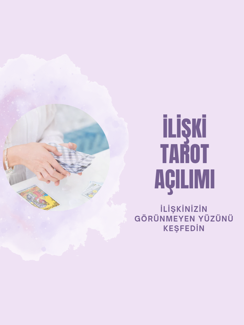 İlişki Tarot Açılımı - 